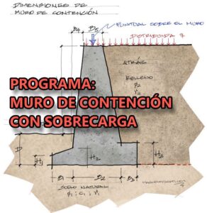 Lee más sobre el artículo Programa: Muro de contención con sobrecarga
