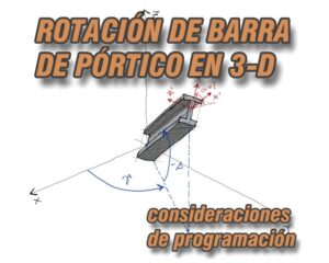 Lee más sobre el artículo Programando la rotación de la barra de pórtico en 3D