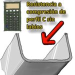 PROGRAMA DE RESISTENCIA AXIAL A COMPRESIÓN DE PERFIL C SIN LABIO RIGIDIZADOR (AISI 360-16)
