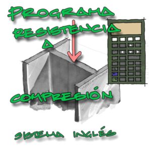 Lee más sobre el artículo Programa de Resistencia a compresión de perfil W laminado en caliente- Sistema Inglés