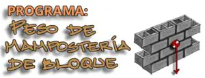 Lee más sobre el artículo Programa: Peso de mampostería de bloque de concreto