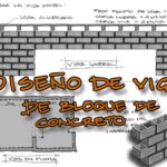 Diseño completo de viga (dintel) de mampostería de bloque de concreto