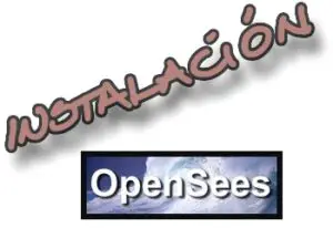 Lee más sobre el artículo Introducción e Instalación de OpenSees